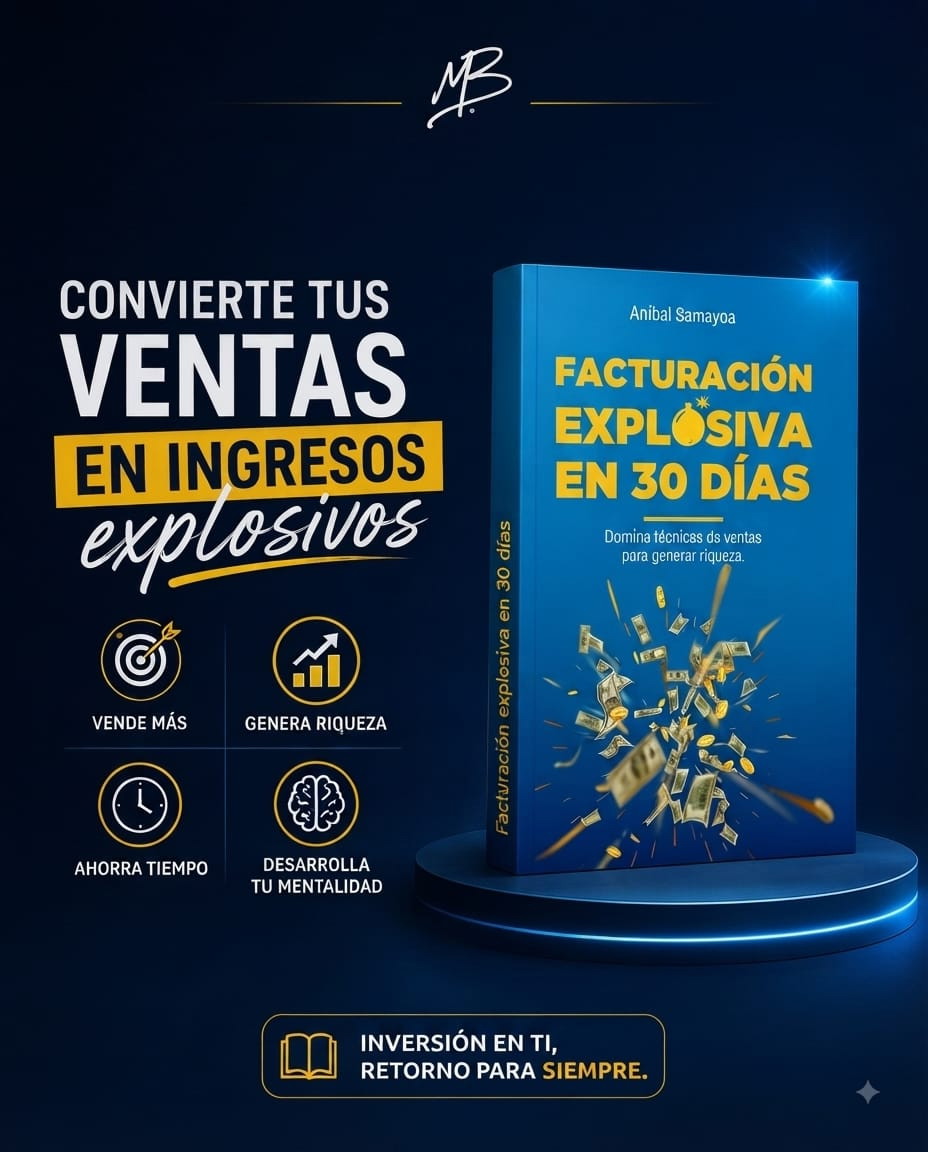 Libro Facturación explosiva en 30 días, de Aníbal Samayoa