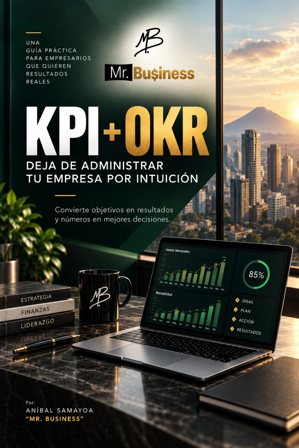 Portada del e-book KPI + OKR de Mr. Business